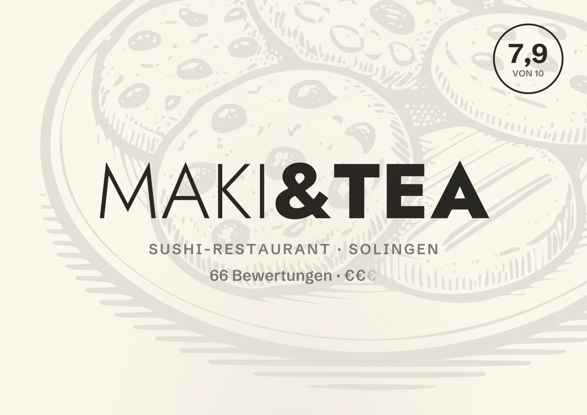 Illustriertes Poster von Maki&Tea, Sushi-Restaurant in Solingen: Bewertung 7,9 von 10 aus 66 Bewertungen, Preisniveau €€