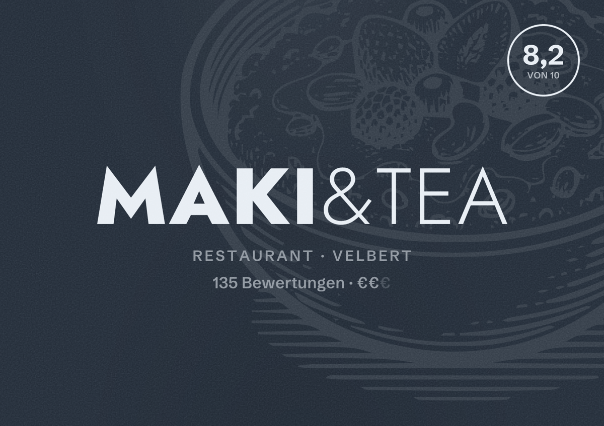 Illustriertes Poster von Maki&Tea, Restaurant in Velbert: Bewertung 8,2 von 10 aus 135 Bewertungen, Preisniveau €€
