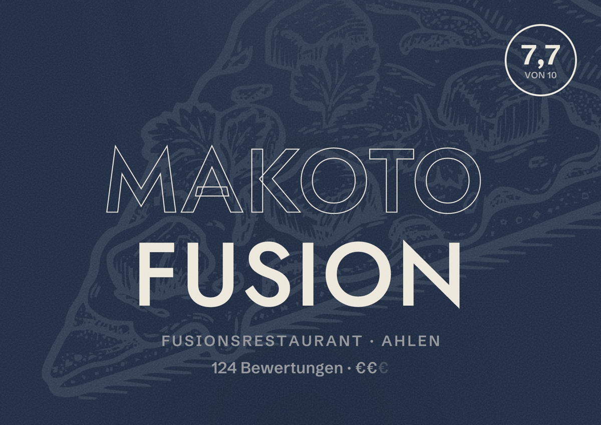 Illustriertes Poster von Makoto Fusion, Fusionsrestaurant in Ahlen: Bewertung 7,7 von 10 aus 124 Bewertungen, Preisniveau €€