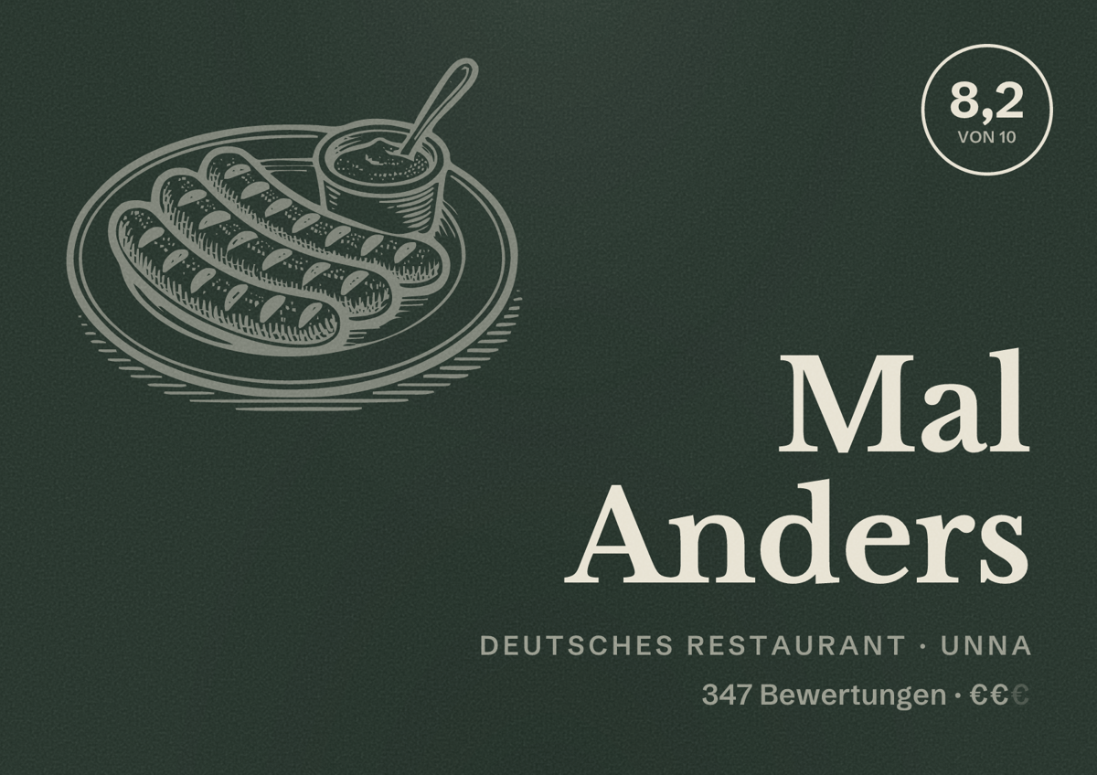 Illustriertes Poster von Mal Anders, Deutsches Restaurant in Unna: Bewertung 8,2 von 10 aus 347 Bewertungen, Preisniveau €€