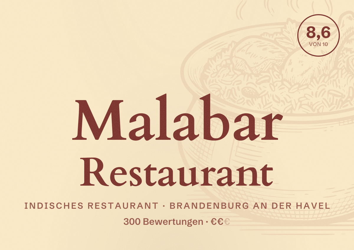 Illustriertes Poster von Malabar Restaurant, Indisches Restaurant in Brandenburg an der Havel: Bewertung 8,6 von 10 aus 300 Bewertungen, Preisniveau €€