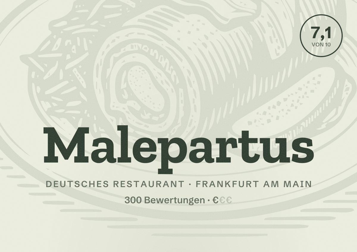 Illustriertes Poster von Malepartus, Deutsches Restaurant in Frankfurt am Main: Bewertung 7,1 von 10 aus 300 Bewertungen, Preisniveau €