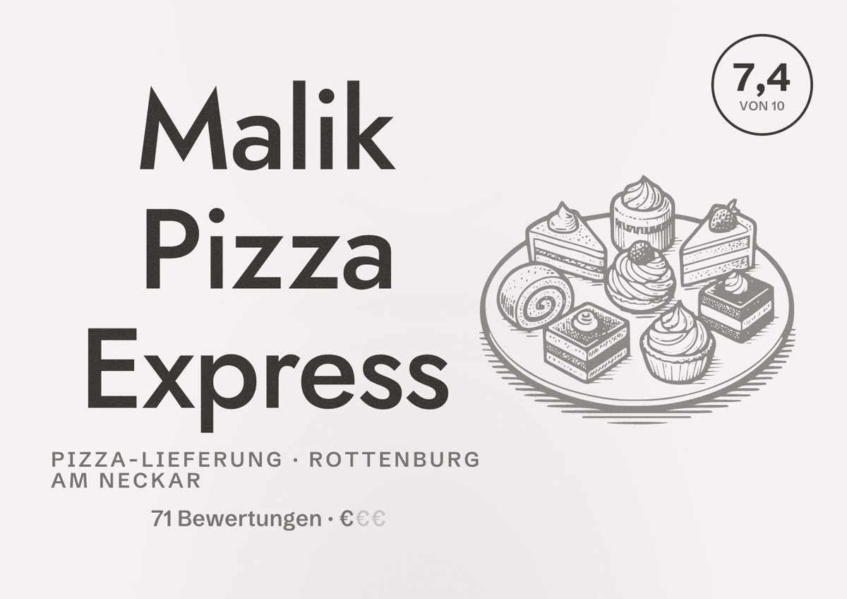 Illustriertes Poster von Malik Pizza Express, Pizza-Lieferung in Rottenburg am Neckar: Bewertung 7,4 von 10 aus 71 Bewertungen, Preisniveau €