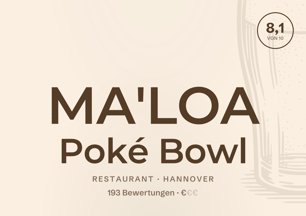 Illustriertes Poster von MA'LOA Poké Bowl, Restaurant in Hannover: Bewertung 8,1 von 10 aus 193 Bewertungen, Preisniveau €