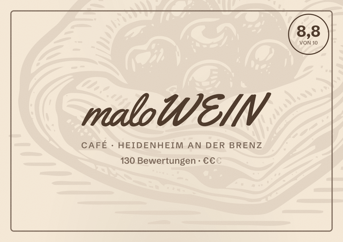 Illustriertes Poster von maloWEIN, Café in Heidenheim an der Brenz: Bewertung 8,8 von 10 aus 130 Bewertungen, Preisniveau €€