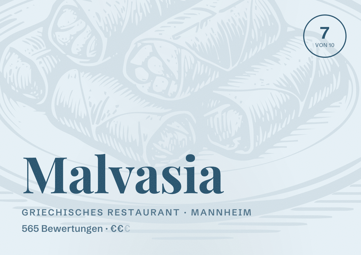 Illustriertes Poster von Malvasia, Griechisches Restaurant in Mannheim: Bewertung 7 von 10 aus 565 Bewertungen, Preisniveau €€