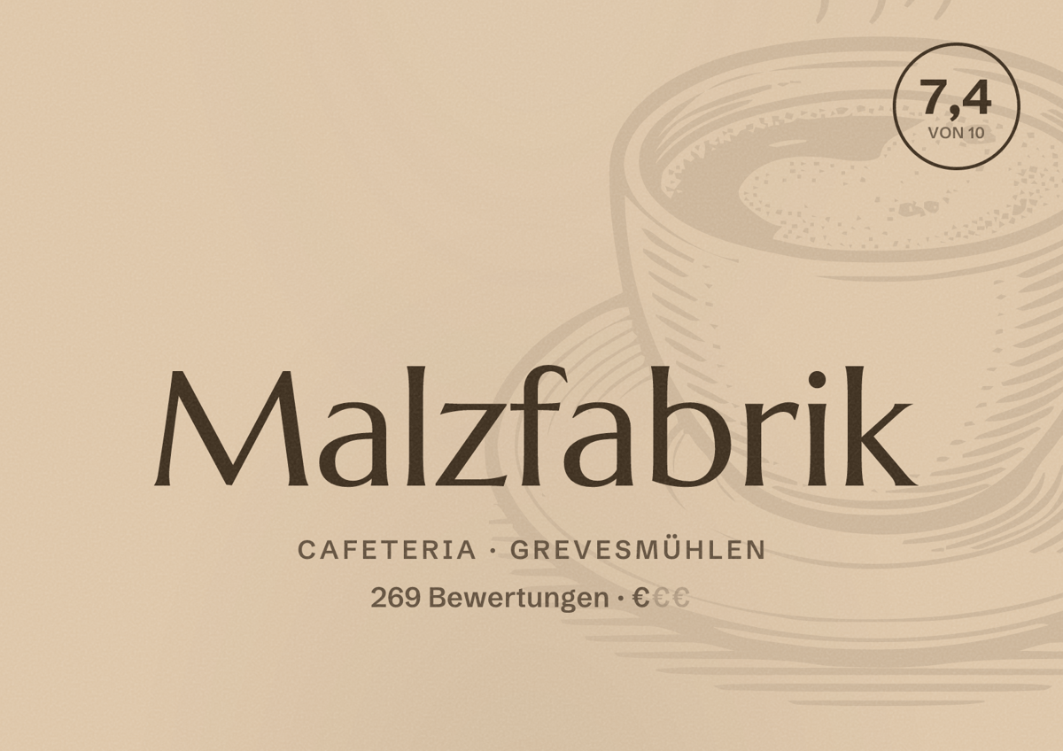 Illustriertes Poster von Malzfabrik, Cafeteria in Grevesmühlen: Bewertung 7,4 von 10 aus 269 Bewertungen, Preisniveau €