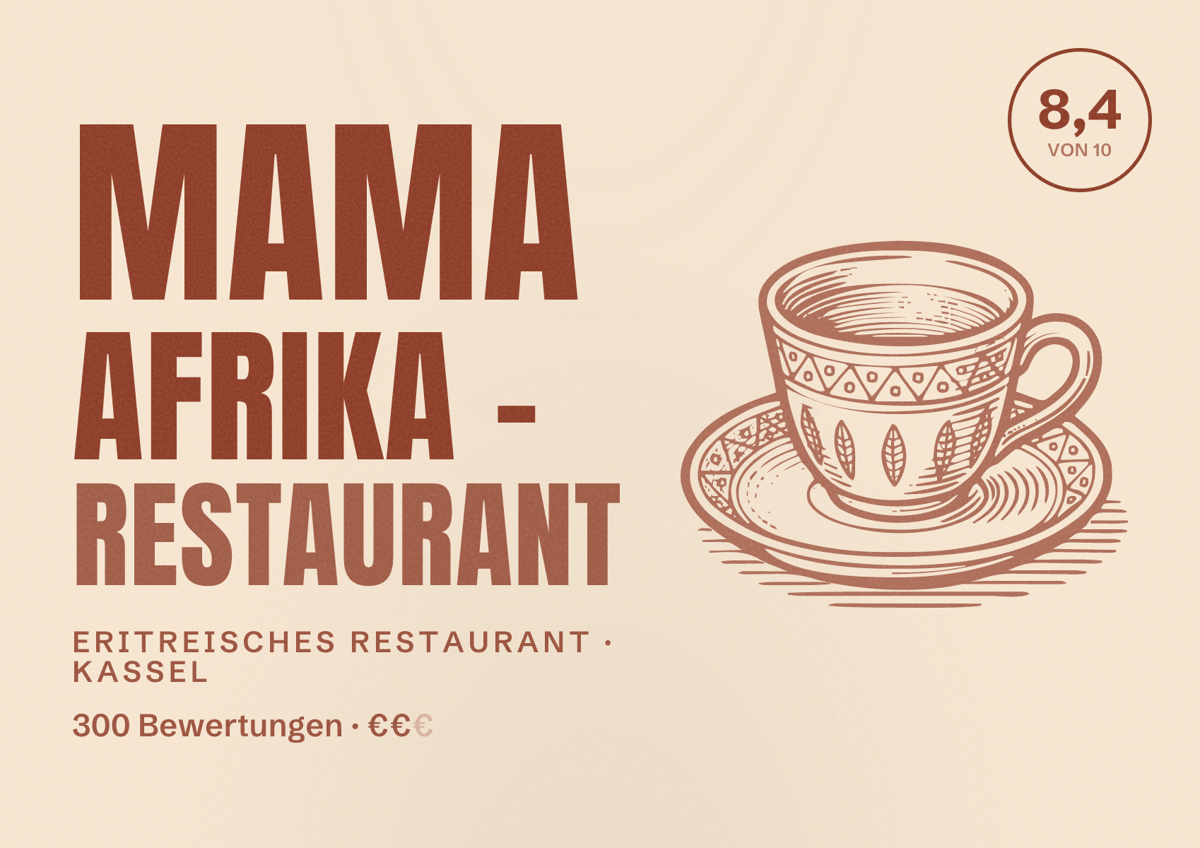 Illustriertes Poster von Mama Afrika - Restaurant, Eritreisches Restaurant in Kassel: Bewertung 8,4 von 10 aus 300 Bewertungen, Preisniveau €€