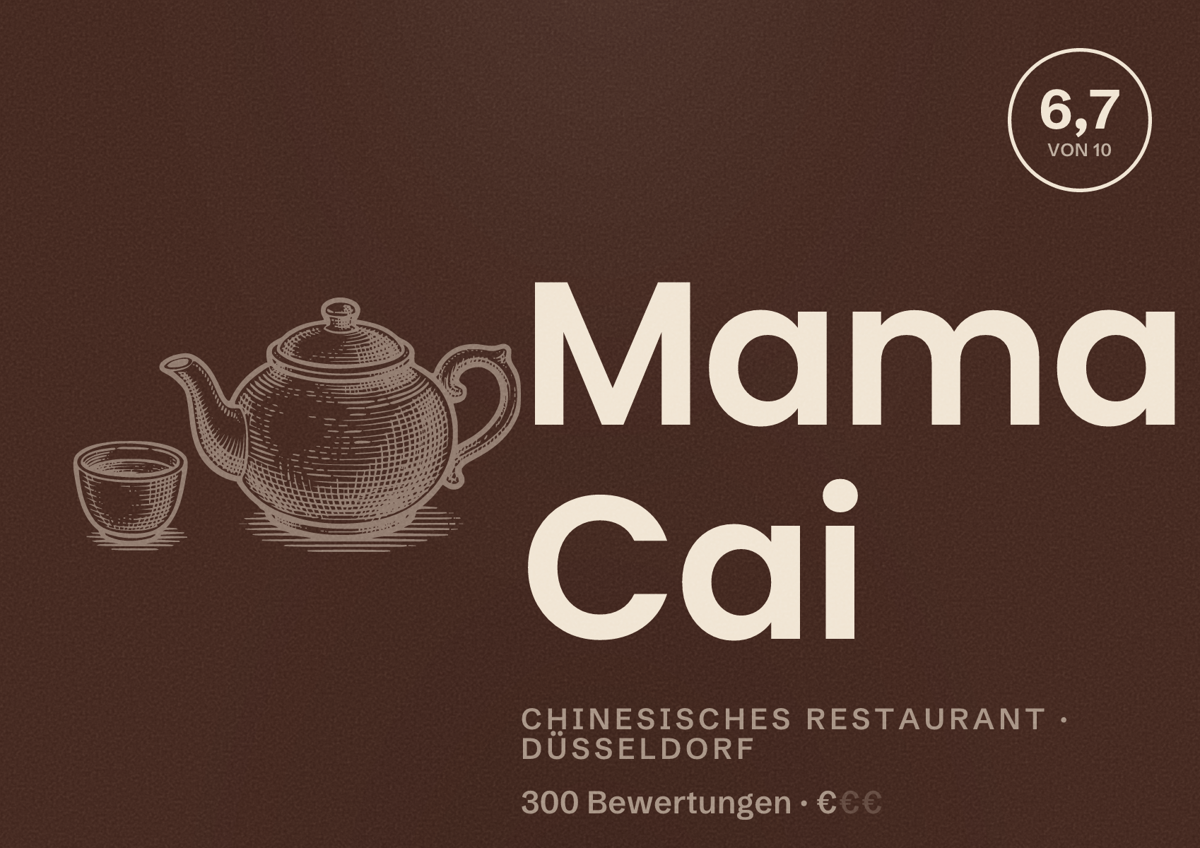 Illustriertes Poster von Mama Cai, Chinesisches Restaurant in Düsseldorf: Bewertung 6,7 von 10 aus 300 Bewertungen, Preisniveau €