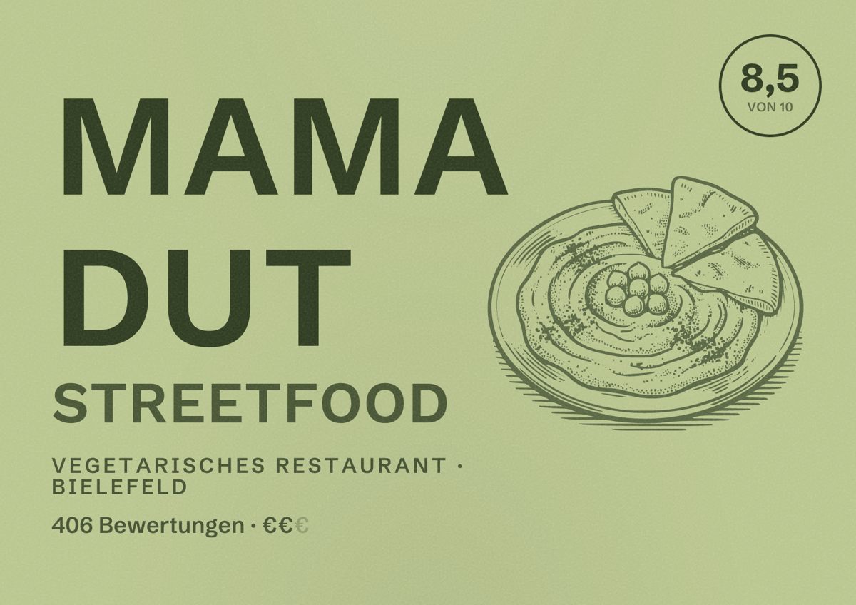 Illustriertes Poster von Mama dut Streetfood, Vegetarisches Restaurant in Bielefeld: Bewertung 8,5 von 10 aus 406 Bewertungen, Preisniveau €€