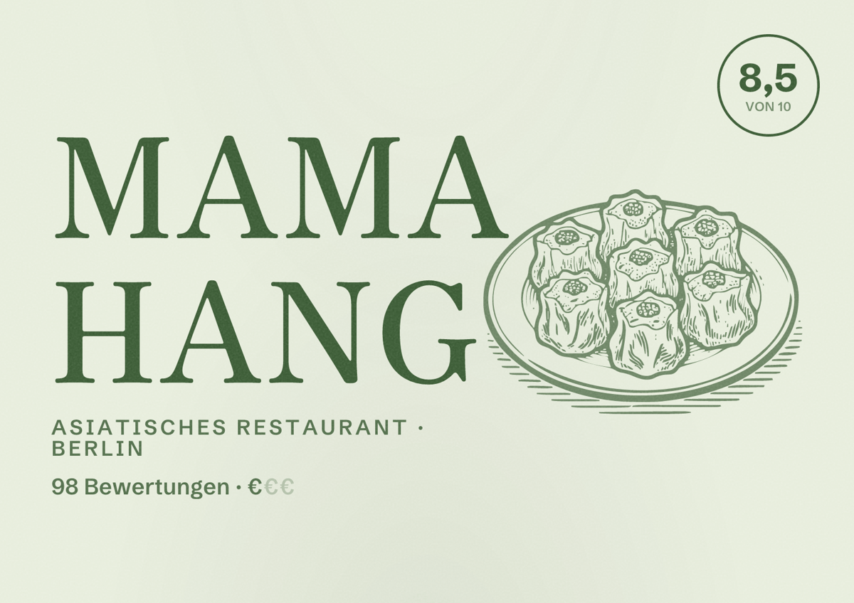 Illustriertes Poster von Mama Hang, Asiatisches Restaurant in Berlin: Bewertung 8,5 von 10 aus 98 Bewertungen, Preisniveau €