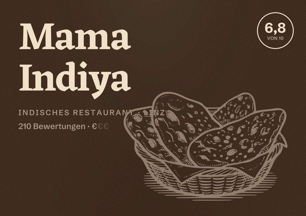Illustriertes Poster von Mama Indiya, Indisches Restaurant in Linz: Bewertung 6,8 von 10 aus 210 Bewertungen, Preisniveau €