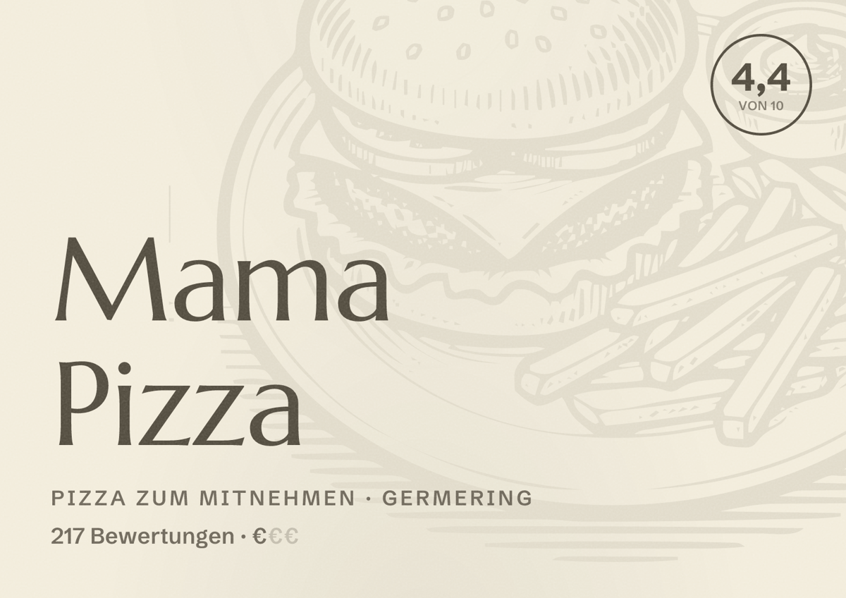 Illustriertes Poster von Mama Pizza, Pizza zum Mitnehmen in Germering: Bewertung 4,4 von 10 aus 217 Bewertungen, Preisniveau €