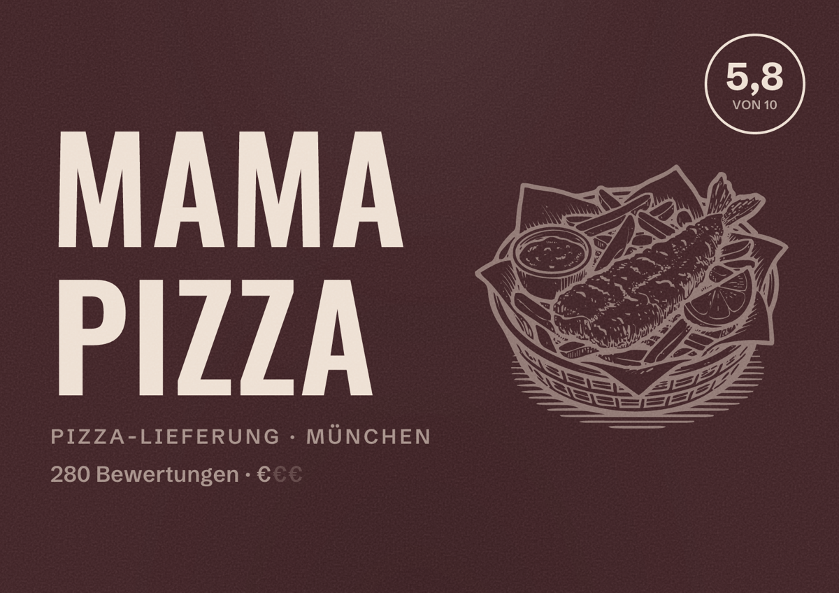 Illustriertes Poster von Mama Pizza, Pizza-Lieferung in München: Bewertung 5,8 von 10 aus 280 Bewertungen, Preisniveau €