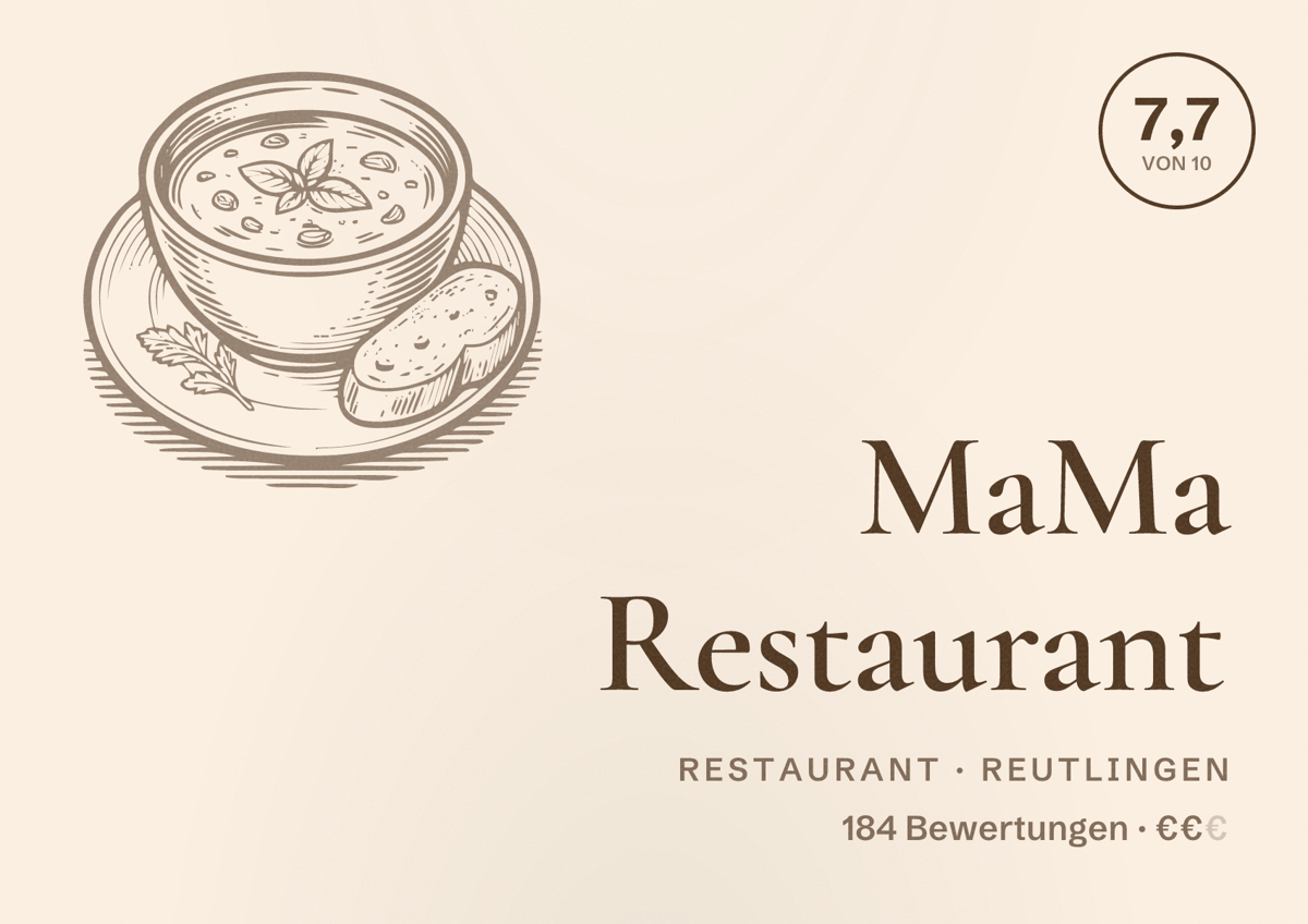 Illustriertes Poster von MaMa Restaurant, Restaurant in Reutlingen: Bewertung 7,7 von 10 aus 184 Bewertungen, Preisniveau €€
