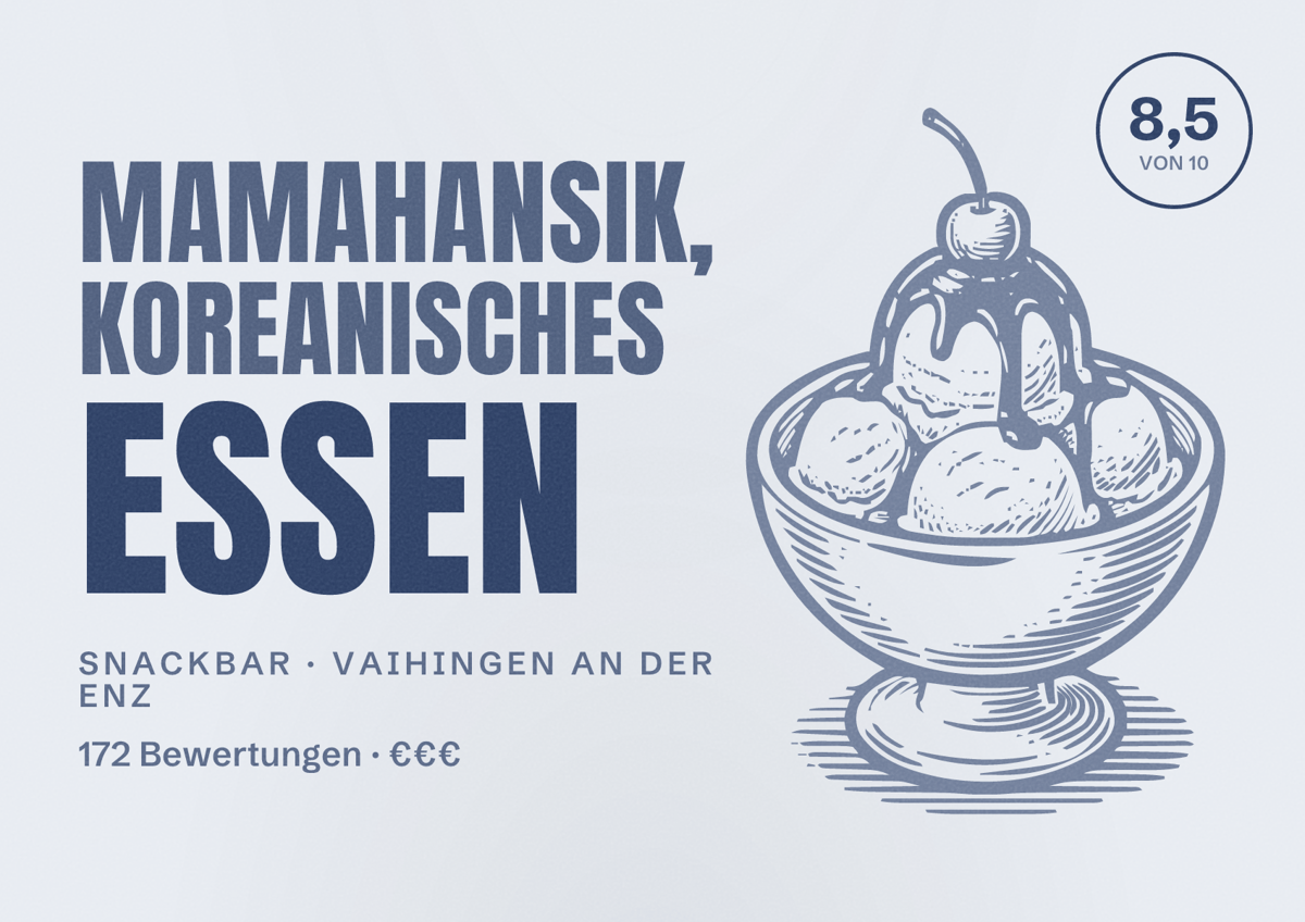 Illustriertes Poster von Mamahansik, koreanisches Essen, Snackbar in Vaihingen an der Enz: Bewertung 8,5 von 10 aus 172 Bewertungen, Preisniveau €€€
