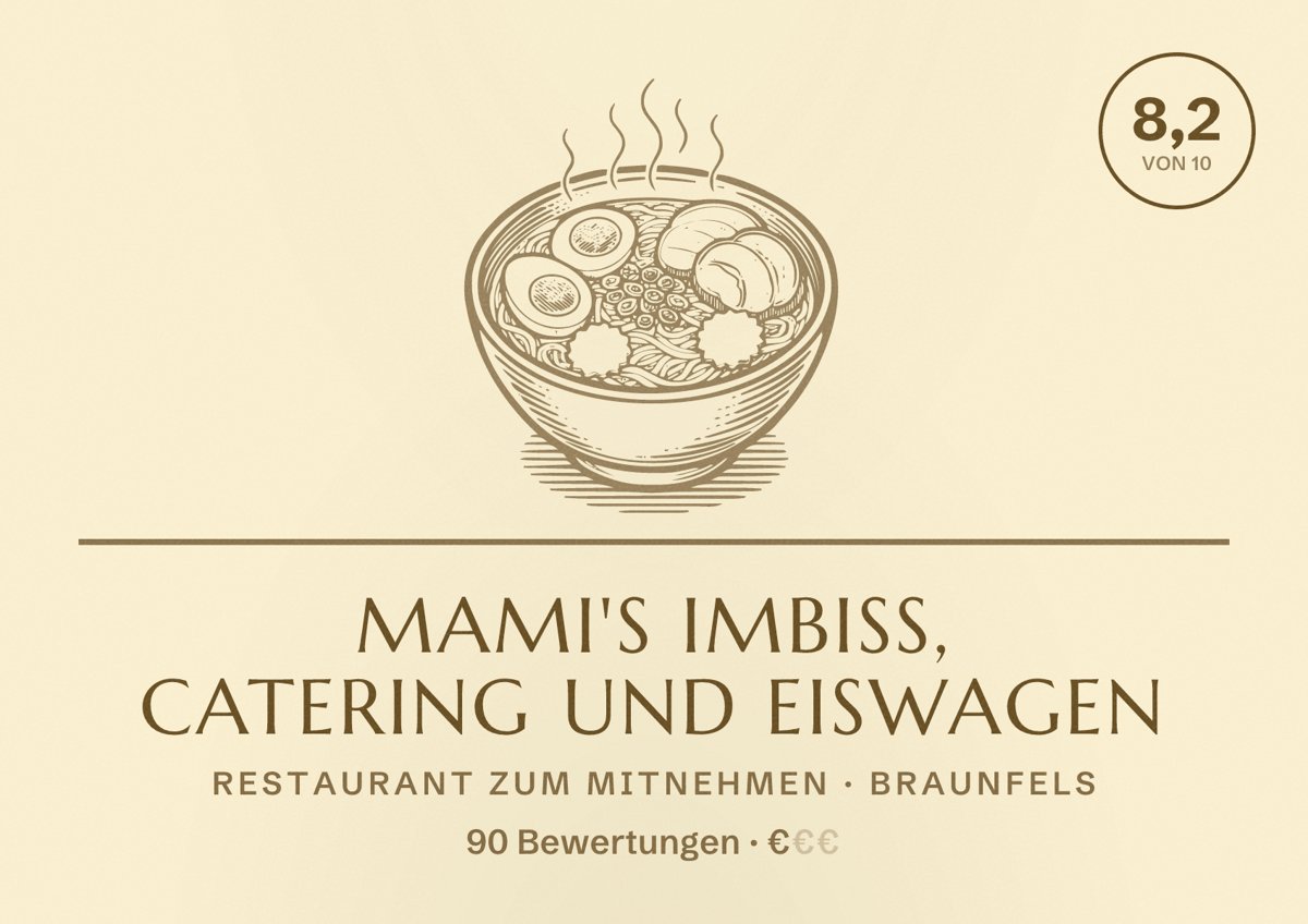 Illustriertes Poster von MaMi's Imbiss, Catering und Eiswagen, Restaurant zum Mitnehmen in Braunfels: Bewertung 8,2 von 10 aus 90 Bewertungen, Preisniveau €