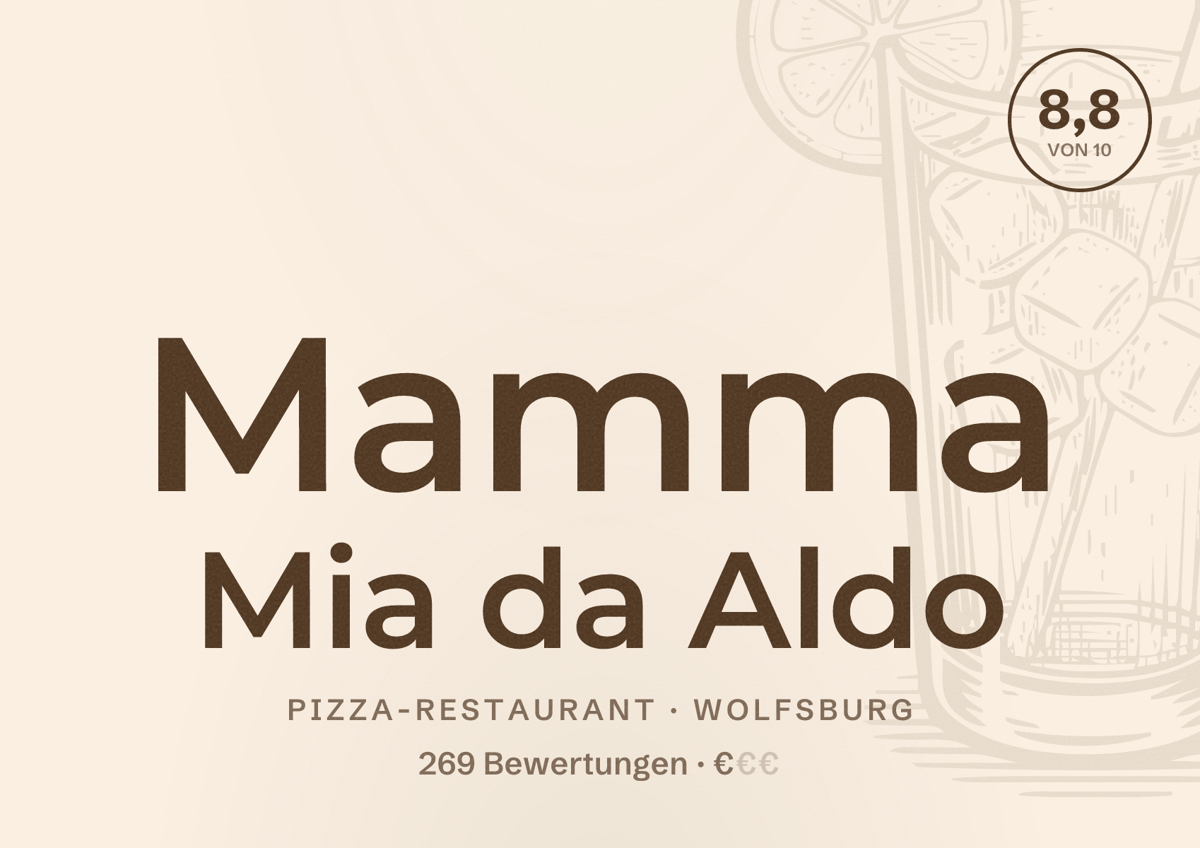 Illustriertes Poster von Mamma Mia da Aldo, Pizza-Restaurant in Wolfsburg: Bewertung 8,8 von 10 aus 269 Bewertungen, Preisniveau €