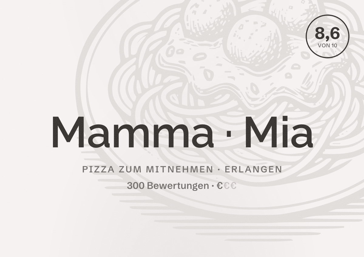Illustriertes Poster von Mamma Mia, Pizza zum Mitnehmen in Erlangen: Bewertung 8,6 von 10 aus 300 Bewertungen, Preisniveau €