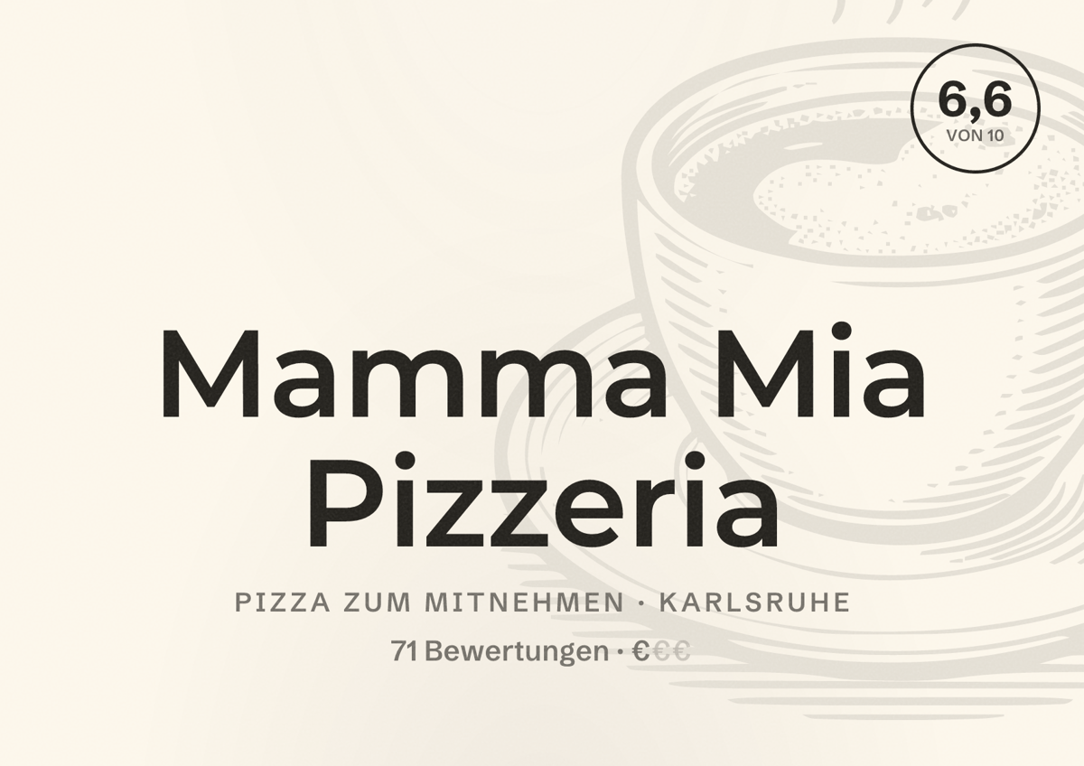 Illustriertes Poster von Mamma Mia Pizzeria, Pizza zum Mitnehmen in Karlsruhe: Bewertung 6,6 von 10 aus 71 Bewertungen, Preisniveau €