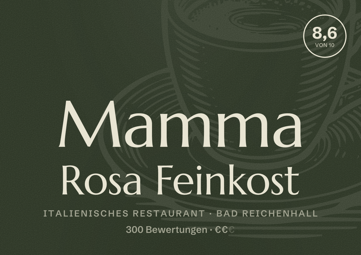 Illustriertes Poster von Mamma Rosa Feinkost, Italienisches Restaurant in Bad Reichenhall: Bewertung 8,6 von 10 aus 300 Bewertungen, Preisniveau €€