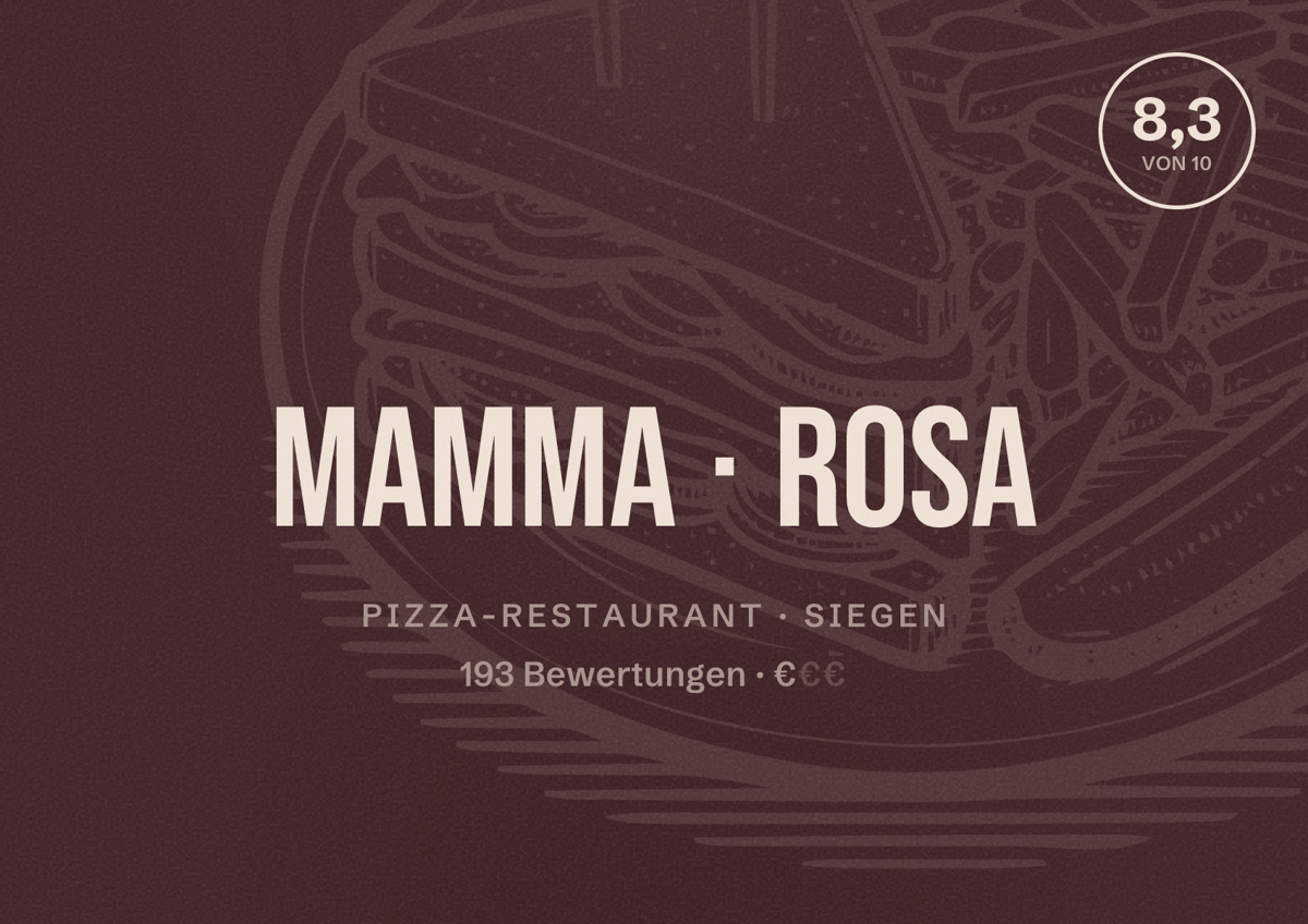 Illustriertes Poster von Mamma Rosa, Pizza-Restaurant in Siegen: Bewertung 8,3 von 10 aus 193 Bewertungen, Preisniveau €