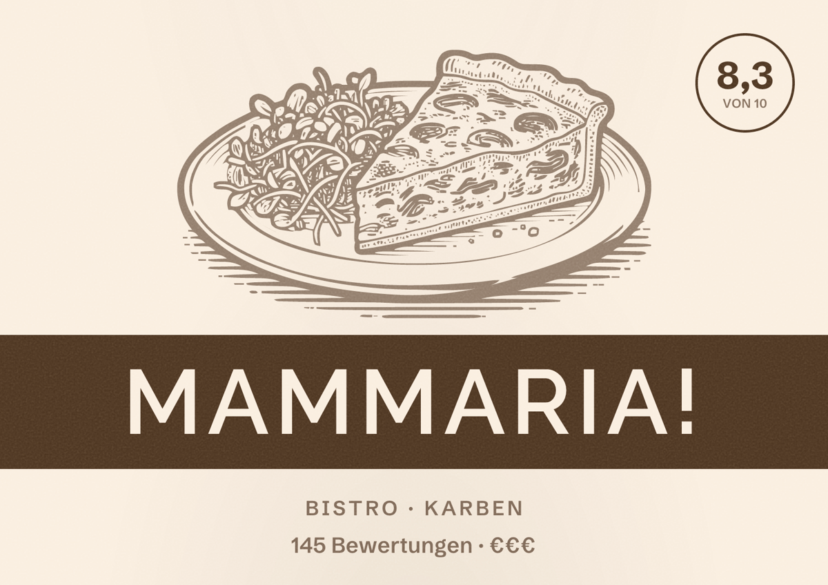 Illustriertes Poster von Mammaria!, Bistro in Karben: Bewertung 8,3 von 10 aus 145 Bewertungen, Preisniveau €€€