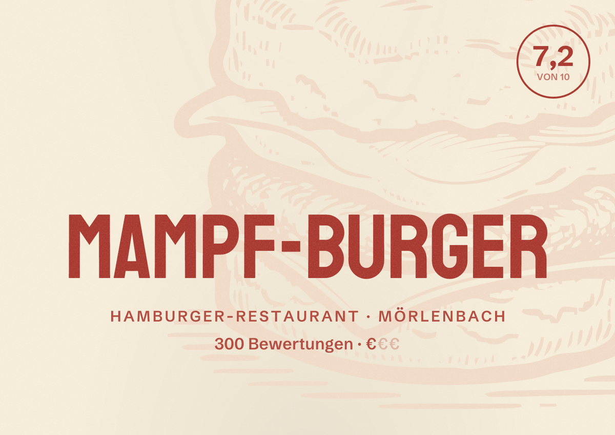 Illustriertes Poster von Mampf-Burger, Hamburger-Restaurant in Mörlenbach: Bewertung 7,2 von 10 aus 300 Bewertungen, Preisniveau €