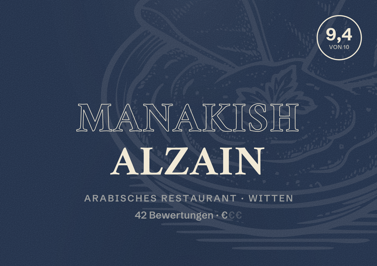 Illustriertes Poster von Manakish Alzain, Arabisches Restaurant in Witten: Bewertung 9,4 von 10 aus 42 Bewertungen, Preisniveau €