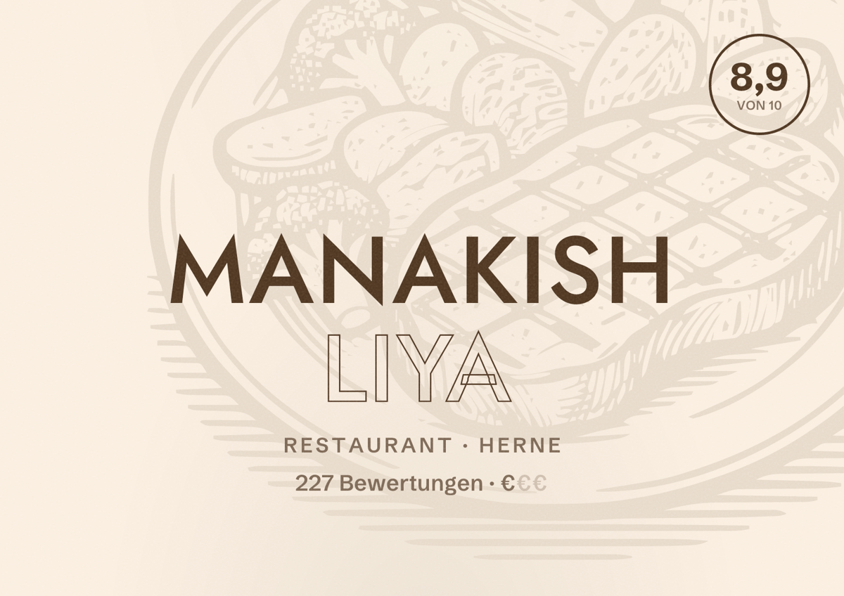 Illustriertes Poster von Manakish Liya, Restaurant in Herne: Bewertung 8,9 von 10 aus 227 Bewertungen, Preisniveau €