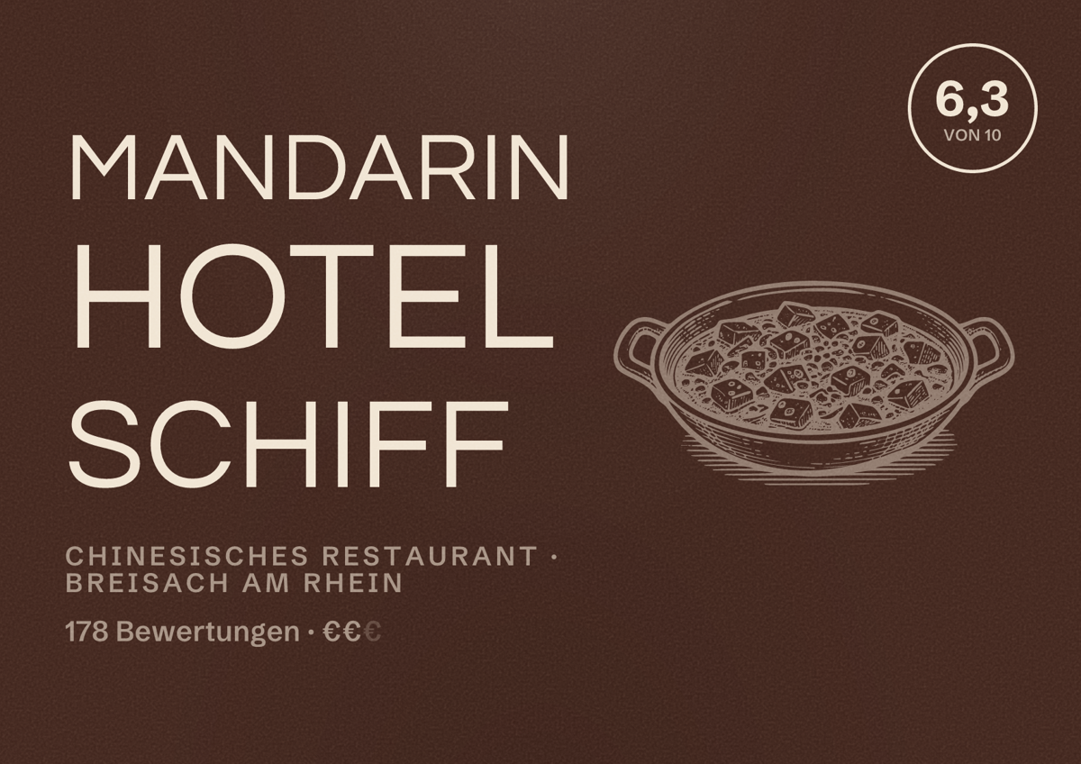 Illustriertes Poster von Mandarin Hotel Schiff, Chinesisches Restaurant in Breisach am Rhein: Bewertung 6,3 von 10 aus 178 Bewertungen, Preisniveau €€