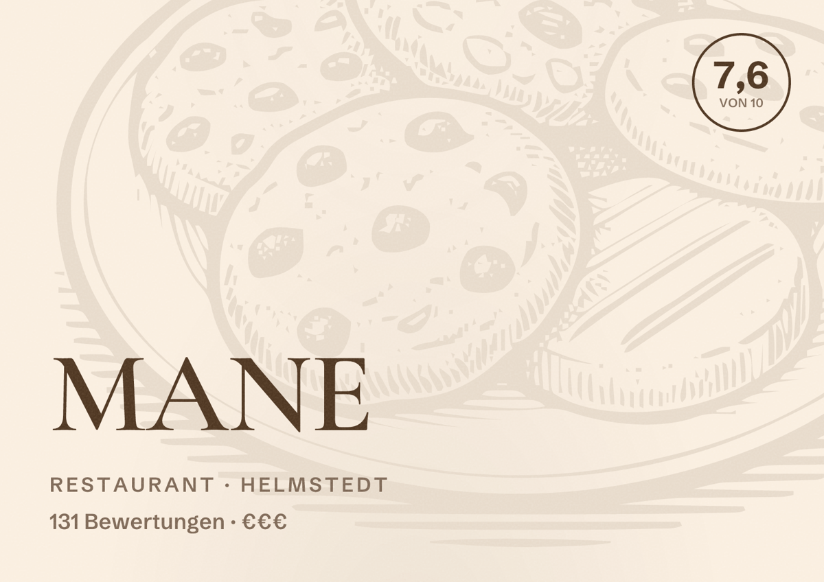 Illustriertes Poster von MANE, Restaurant in Helmstedt: Bewertung 7,6 von 10 aus 131 Bewertungen, Preisniveau €€€