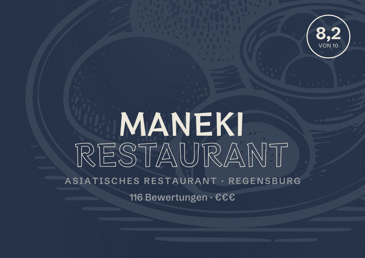 Illustriertes Poster von Maneki Restaurant, Asiatisches Restaurant in Regensburg: Bewertung 8,2 von 10 aus 116 Bewertungen, Preisniveau €€€