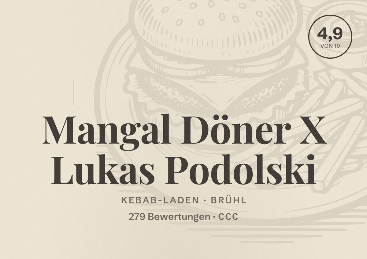 Illustriertes Poster von Mangal Döner X Lukas Podolski, Kebab-Laden in Brühl: Bewertung 4,9 von 10 aus 279 Bewertungen, Preisniveau €€€