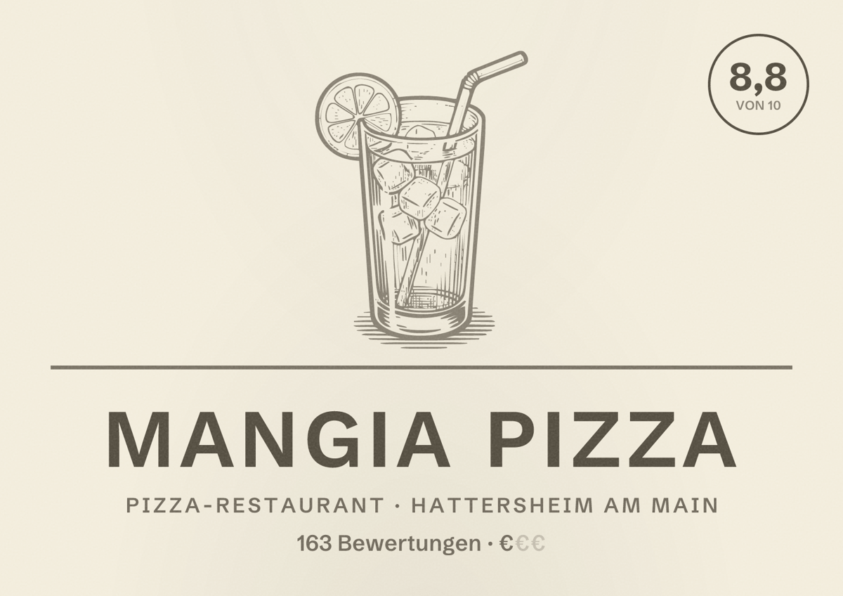 Illustriertes Poster von Mangia Pizza, Pizza-Restaurant in Hattersheim am Main: Bewertung 8,8 von 10 aus 163 Bewertungen, Preisniveau €