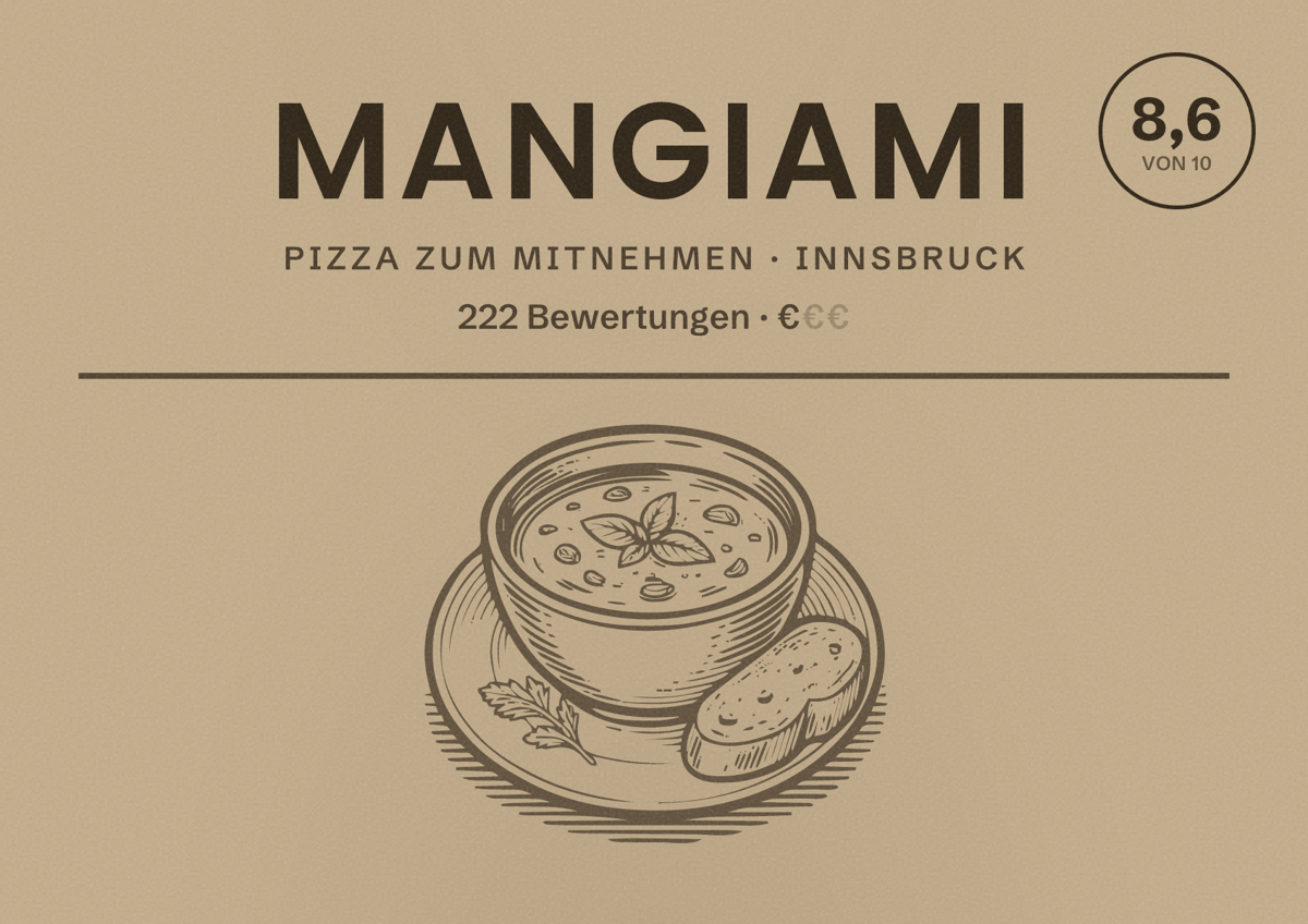 Illustriertes Poster von Mangiami, Pizza zum Mitnehmen in Innsbruck: Bewertung 8,6 von 10 aus 222 Bewertungen, Preisniveau €