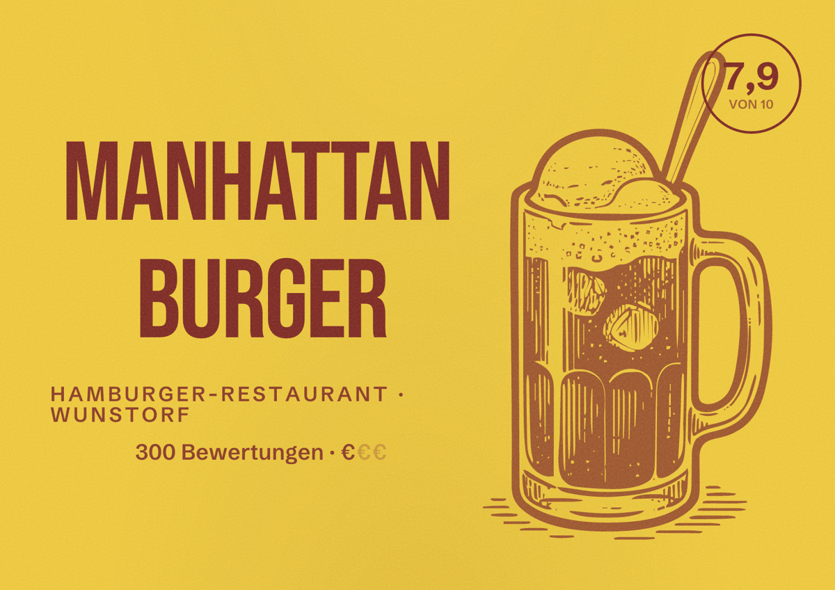 Illustriertes Poster von Manhattan Burger, Hamburger-Restaurant in Wunstorf: Bewertung 7,9 von 10 aus 300 Bewertungen, Preisniveau €