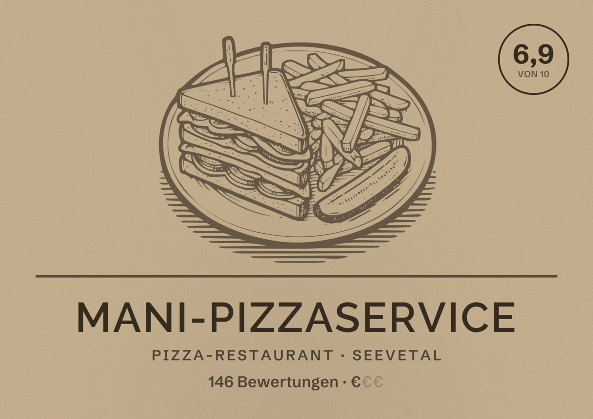 Illustriertes Poster von Mani-Pizzaservice, Pizza-Restaurant in Seevetal: Bewertung 6,9 von 10 aus 146 Bewertungen, Preisniveau €
