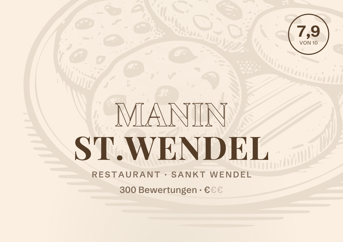 Illustriertes Poster von manin St.Wendel, Restaurant in Sankt Wendel: Bewertung 7,9 von 10 aus 300 Bewertungen, Preisniveau €