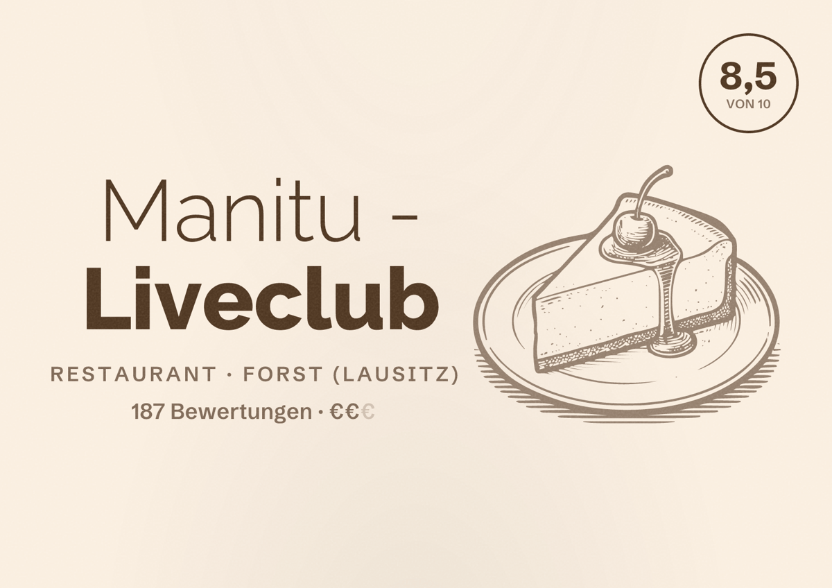 Illustriertes Poster von Manitu - Liveclub, Restaurant in Forst (Lausitz): Bewertung 8,5 von 10 aus 187 Bewertungen, Preisniveau €€