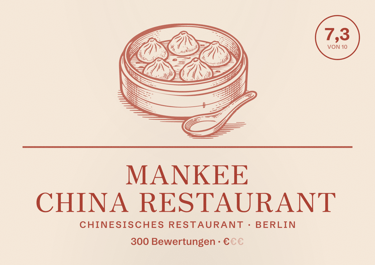 Illustriertes Poster von Mankee China Restaurant, Chinesisches Restaurant in Berlin: Bewertung 7,3 von 10 aus 300 Bewertungen, Preisniveau €