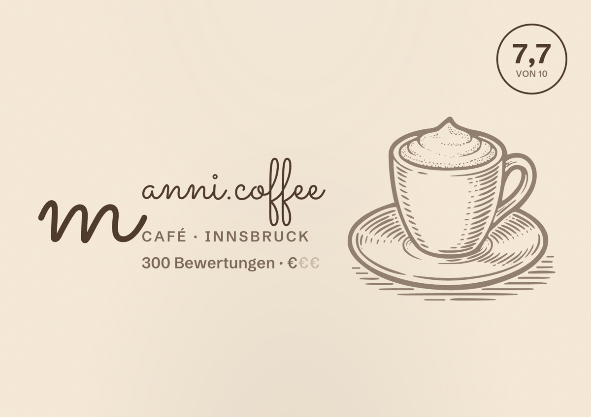 Illustriertes Poster von manni.coffee, Café in Innsbruck: Bewertung 7,7 von 10 aus 300 Bewertungen, Preisniveau €