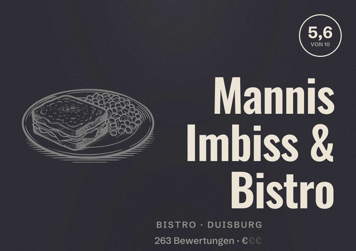 Illustriertes Poster von Mannis Imbiss & Bistro, Bistro in Duisburg: Bewertung 5,6 von 10 aus 263 Bewertungen, Preisniveau €
