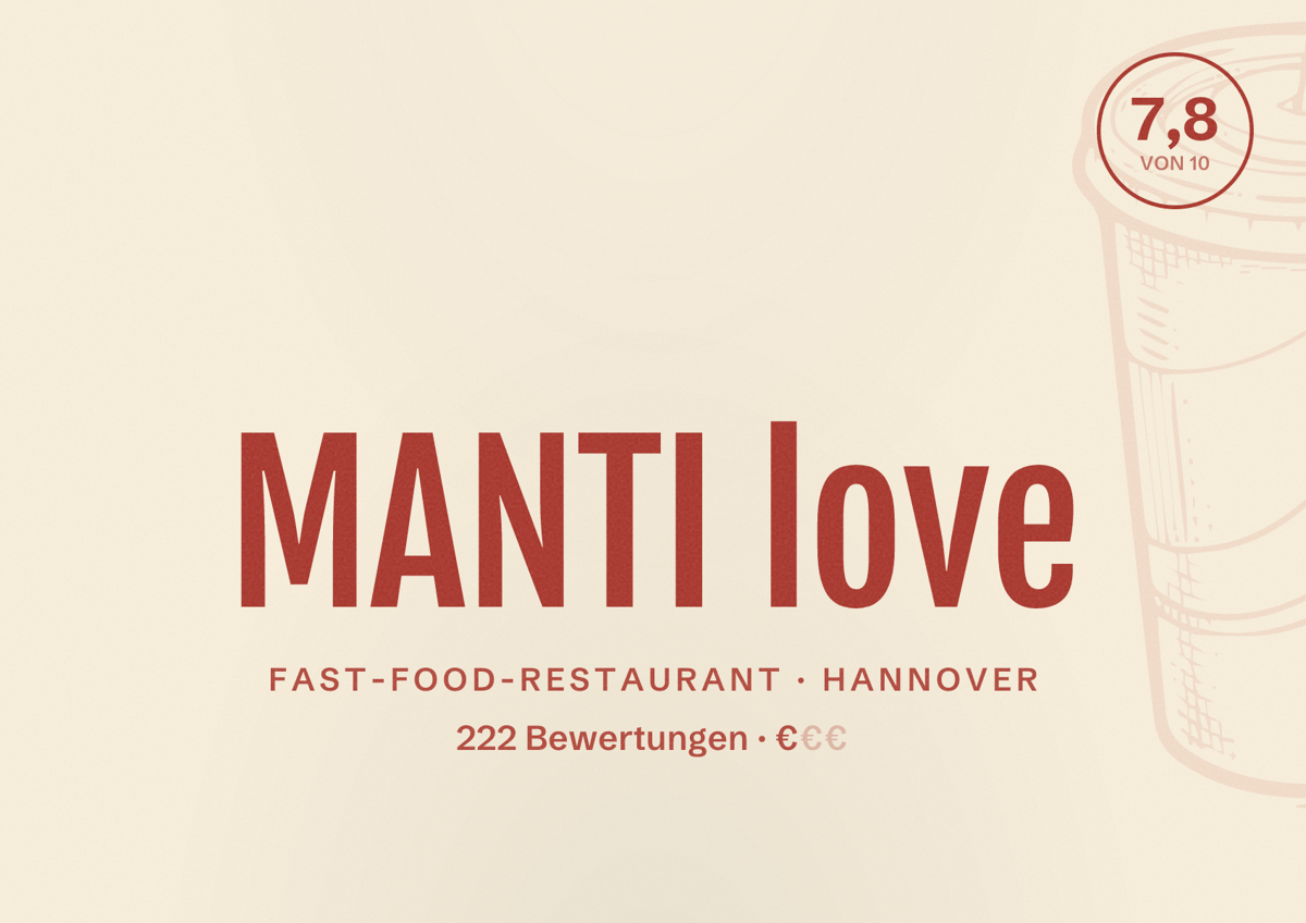 Illustriertes Poster von MANTI love, Fast-Food-Restaurant in Hannover: Bewertung 7,8 von 10 aus 222 Bewertungen, Preisniveau €