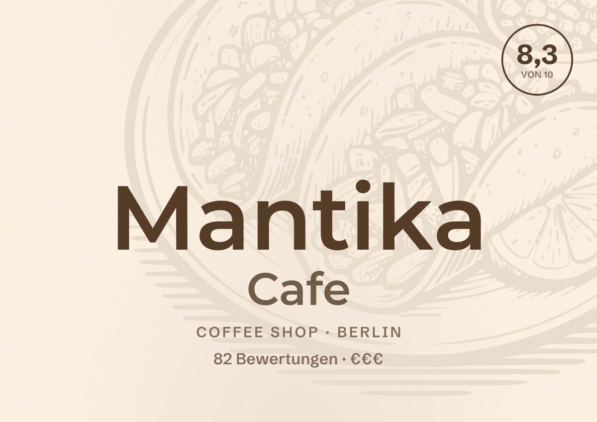 Illustriertes Poster von Mantika Cafe, Coffee Shop in Berlin: Bewertung 8,3 von 10 aus 82 Bewertungen, Preisniveau €€€