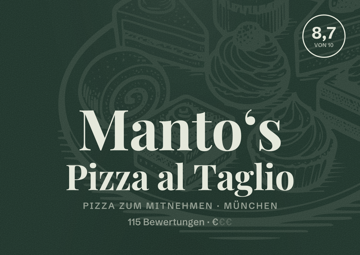 Illustriertes Poster von Manto‘s Pizza al Taglio, Pizza zum Mitnehmen in München: Bewertung 8,7 von 10 aus 115 Bewertungen, Preisniveau €