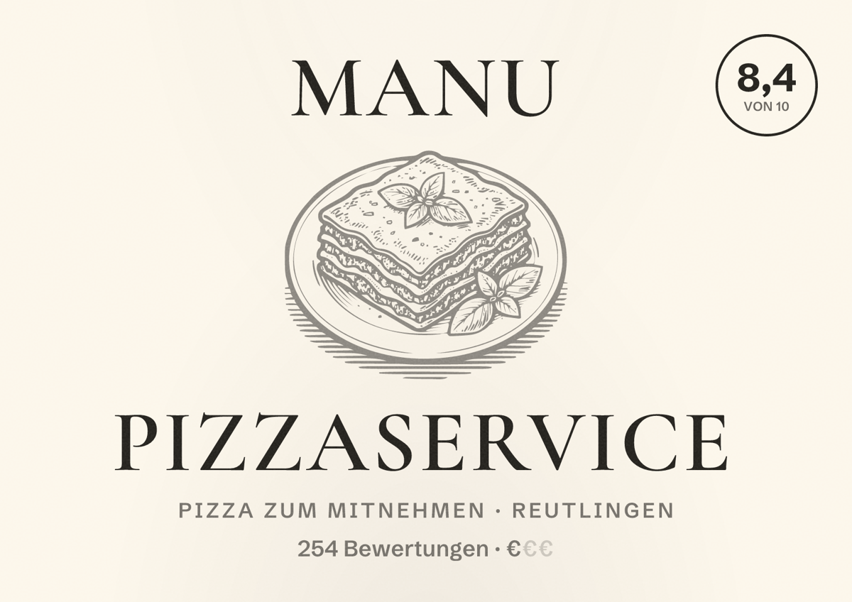 Illustriertes Poster von Manu Pizzaservice, Pizza zum Mitnehmen in Reutlingen: Bewertung 8,4 von 10 aus 254 Bewertungen, Preisniveau €