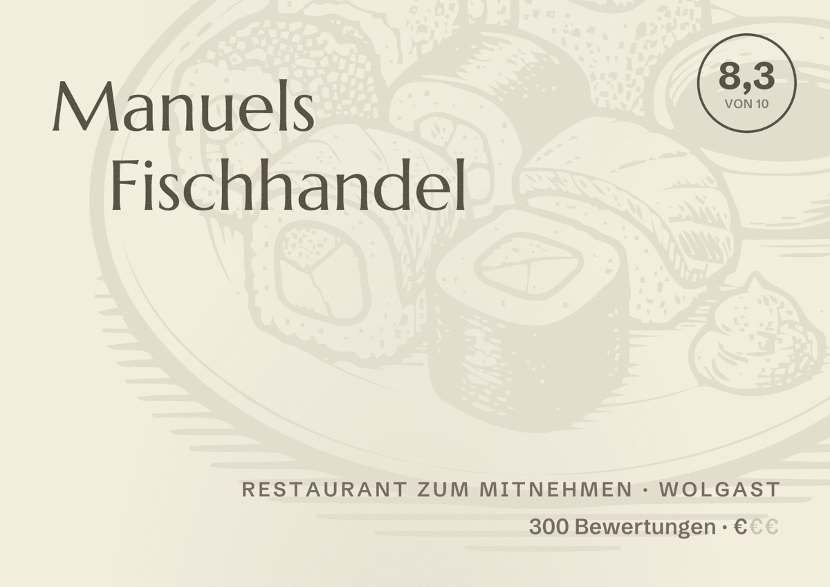 Illustriertes Poster von Manuels Fischhandel, Restaurant zum Mitnehmen in Wolgast: Bewertung 8,3 von 10 aus 300 Bewertungen, Preisniveau €