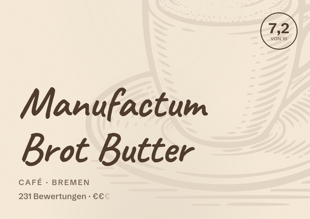 Illustriertes Poster von Manufactum Brot Butter, Café in Bremen: Bewertung 7,2 von 10 aus 231 Bewertungen, Preisniveau €€