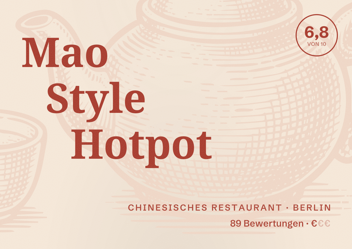 Illustriertes Poster von Mao Style Hotpot, Chinesisches Restaurant in Berlin: Bewertung 6,8 von 10 aus 89 Bewertungen, Preisniveau €